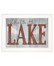 Life is Better at the Lake 1 White Framed Print Wall Art